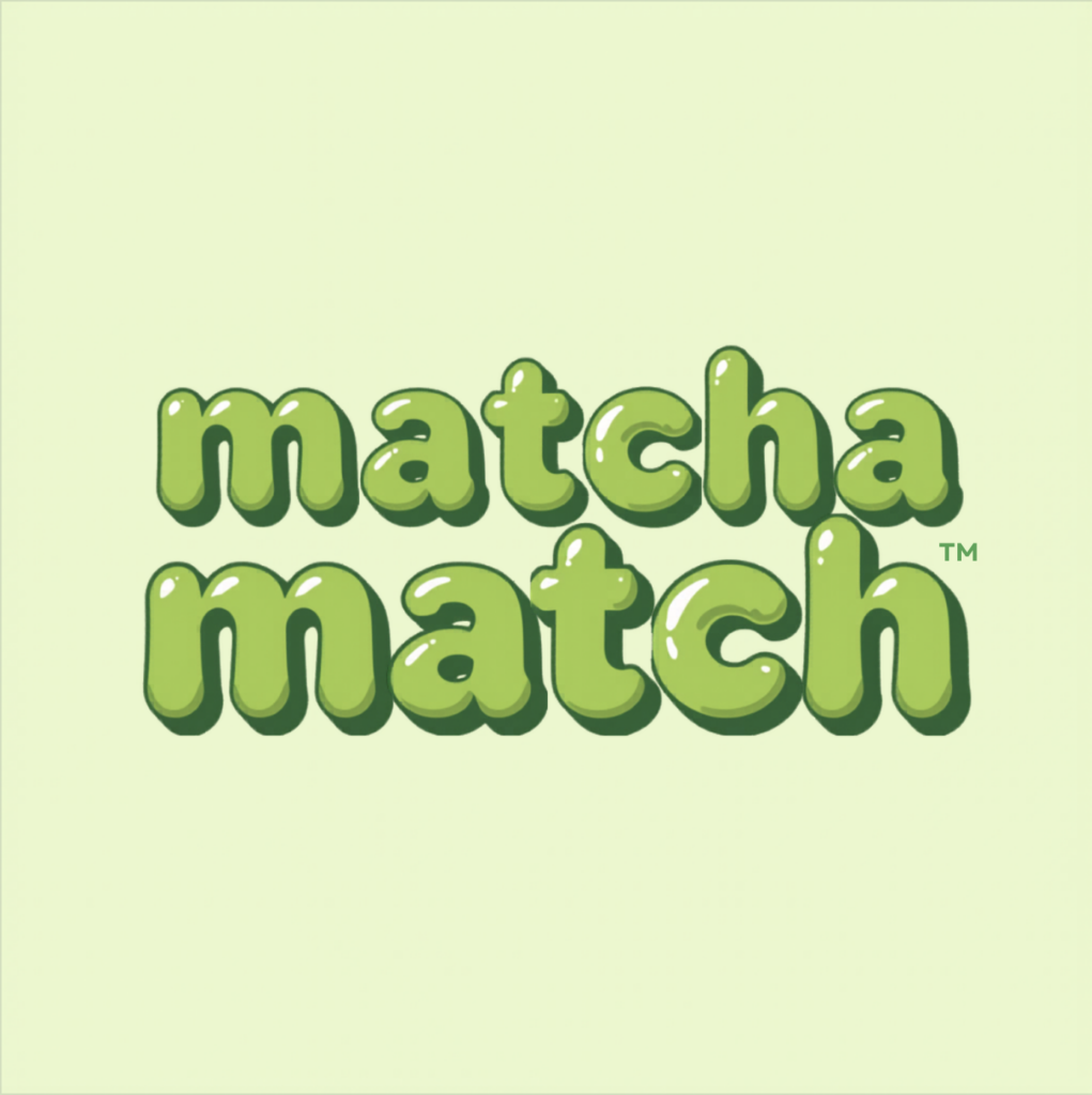 matcha match written in green bubble letters